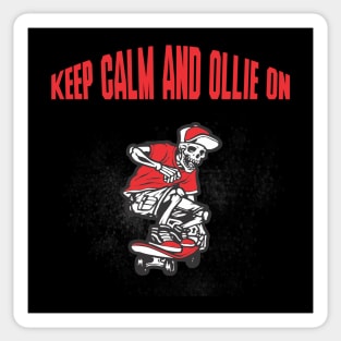 Keep Calm and Ollie on! Skate Sticker